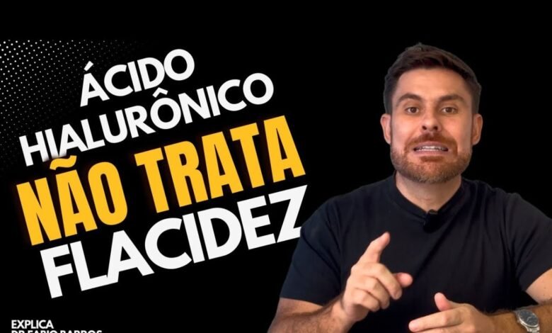 Ácido Hialurônico Não Trata Flacidez: O Que Realmente Funciona?