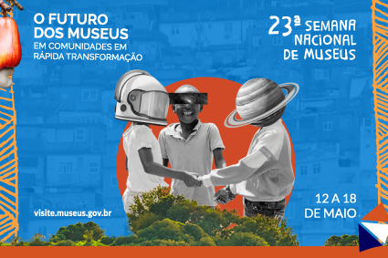 Prefeitura de BH participa da 23ª Semana Nacional de Museus